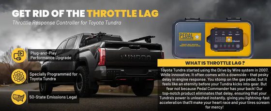 كيف يمكن لـ PEDAL COMMANDER مساعدة سيارة TOYOTA TUNDRA الخاصة بك؟